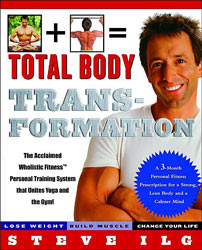 "Total Body Transformation" by Steve Ilg